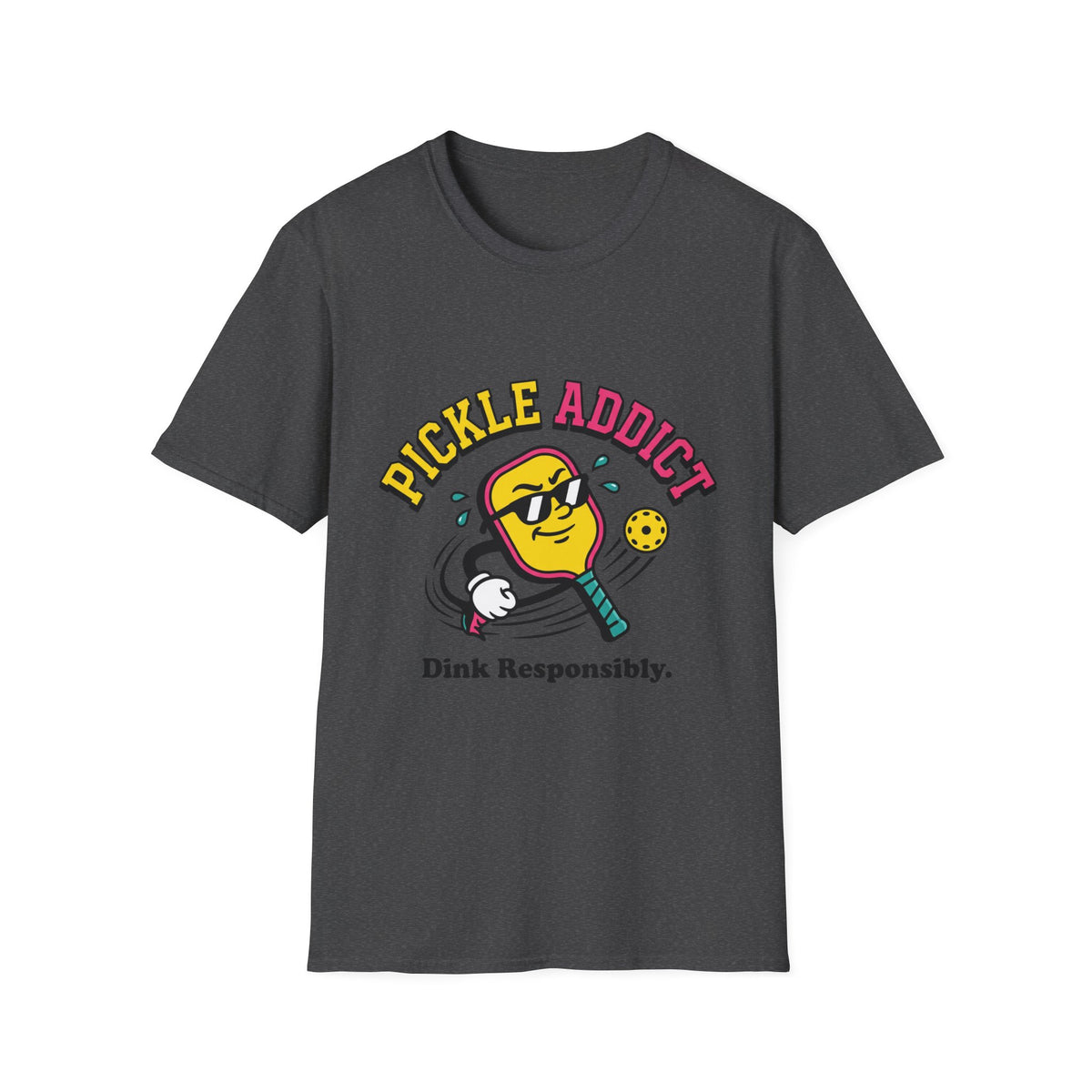 Pickle Addict T‑Shirt — Funny Pickle Lover Graphic Tee ("Dink Responsibly")