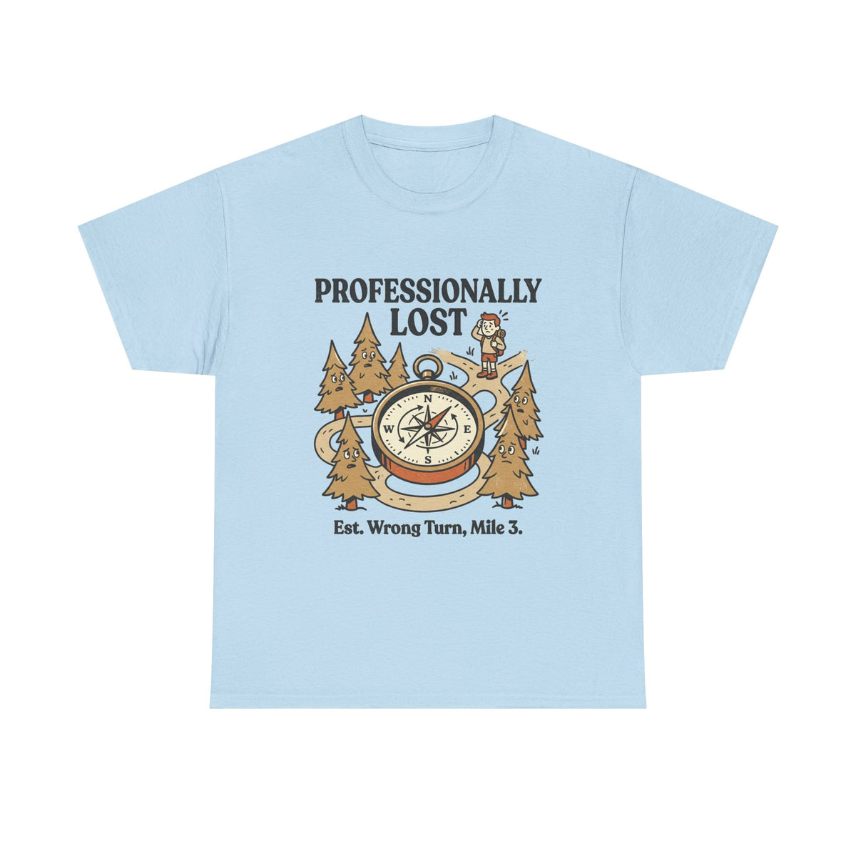 Professionally Lost Compass T-Shirt — Funny Hiking Shirt (“Est. Wrong Turn, Mile 3”)