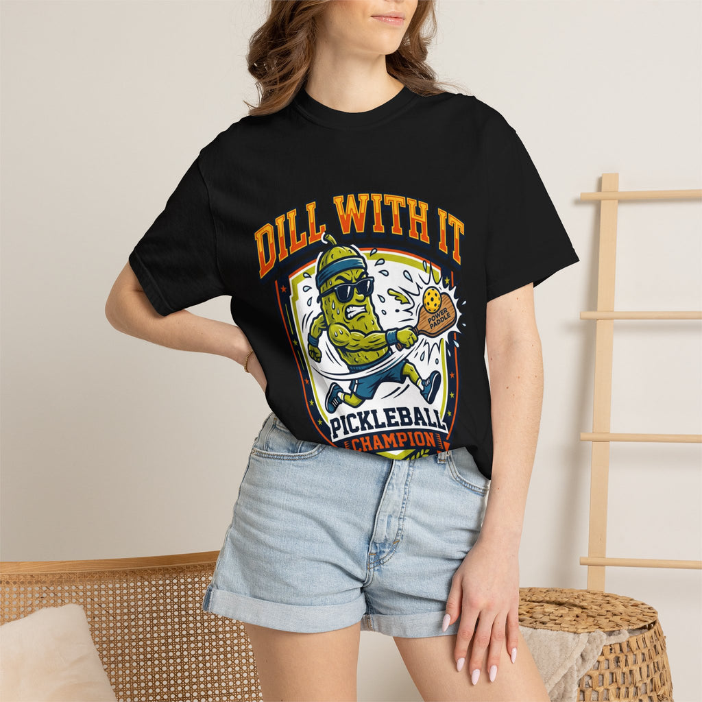 Dill With It Pickleball Champion T-Shirt