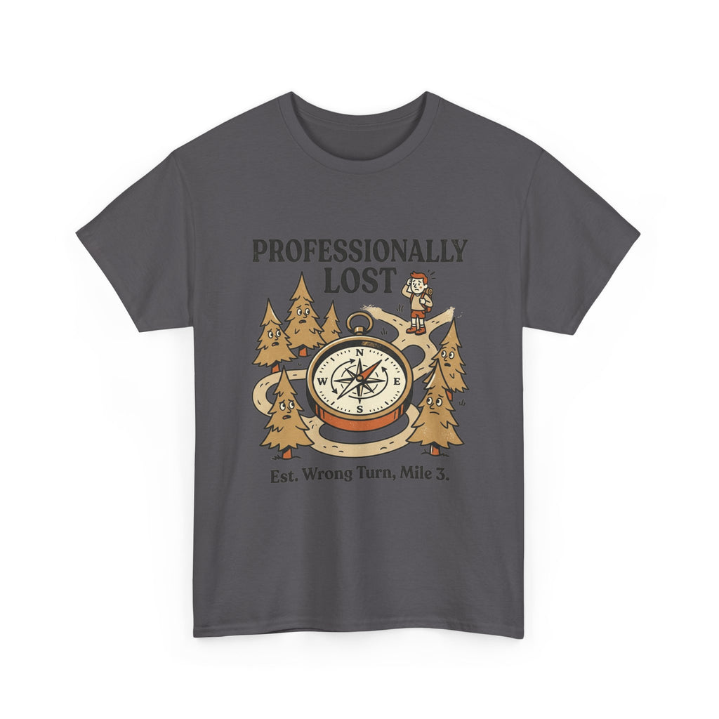 Professionally Lost Compass T-Shirt — Funny Hiking Shirt (“Est. Wrong Turn, Mile 3”)