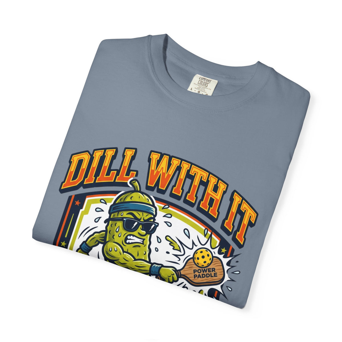 Dill With It Pickleball Champion T-Shirt