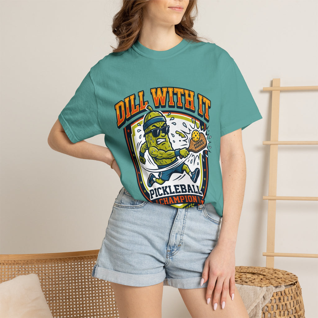 Dill With It Pickleball Champion T-Shirt