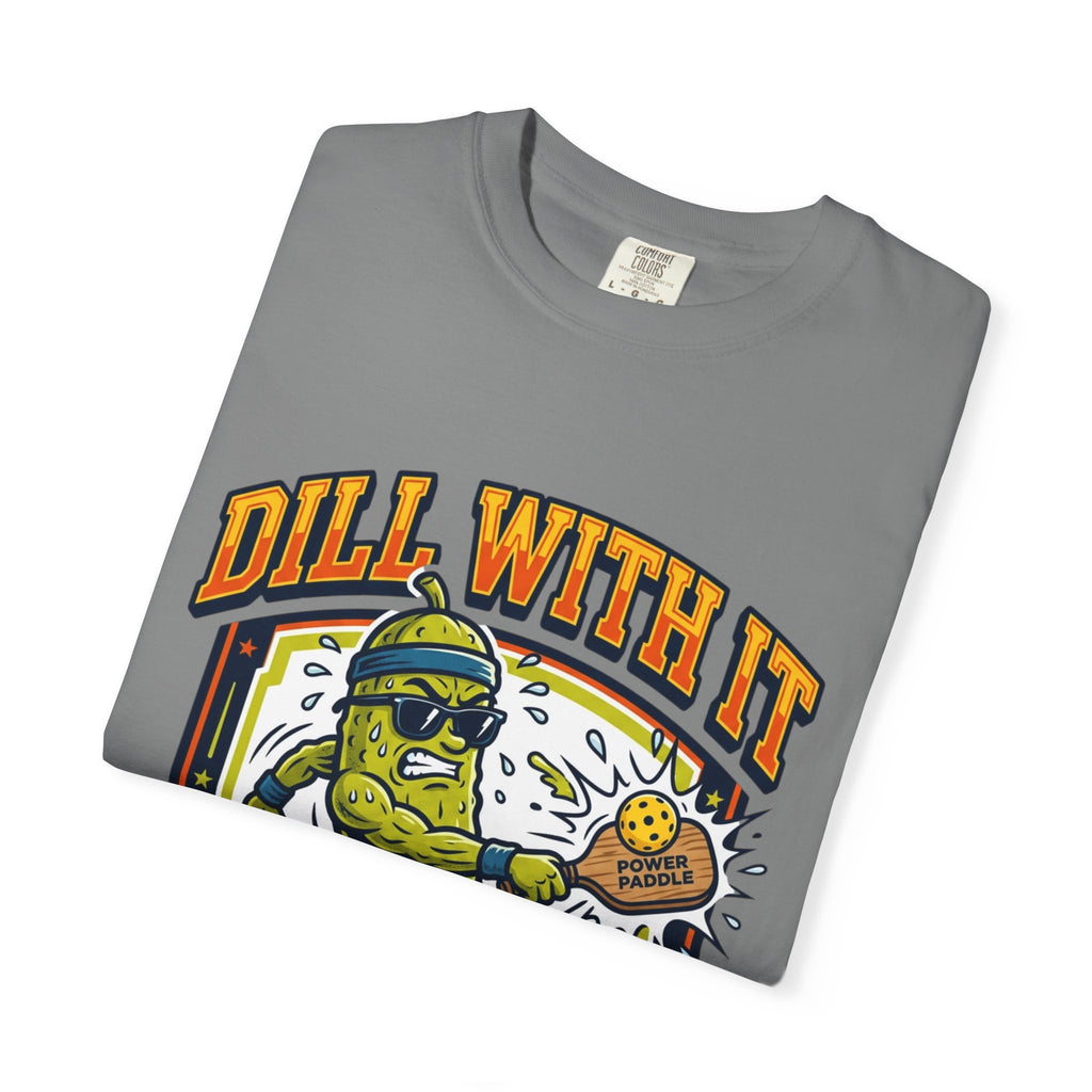 Dill With It Pickleball Champion T-Shirt